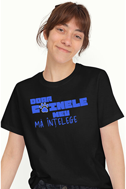 StoryGift Romania Tricou Femei Labiuta De Caine, Text Doar Cainele Meu Intele...