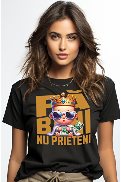 StoryGift Romania Tricou Femei Fa Bani Nu Prieteni Bebe Rege Bogat Cu Imprime...