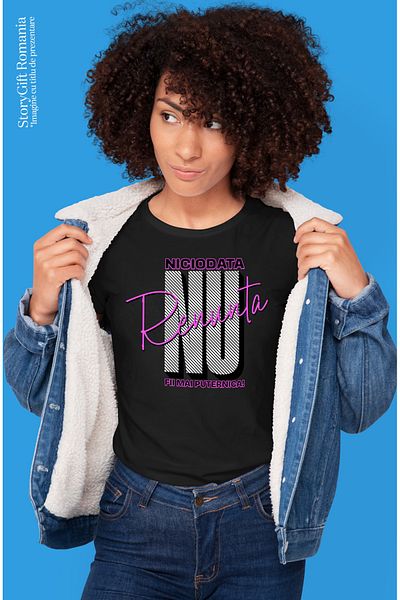 StoryGift Romania Tricou Femei Mesaj Motivational Femei Text Nu Renunta Niciodata Cu Imprimeu Pe F Blk_l