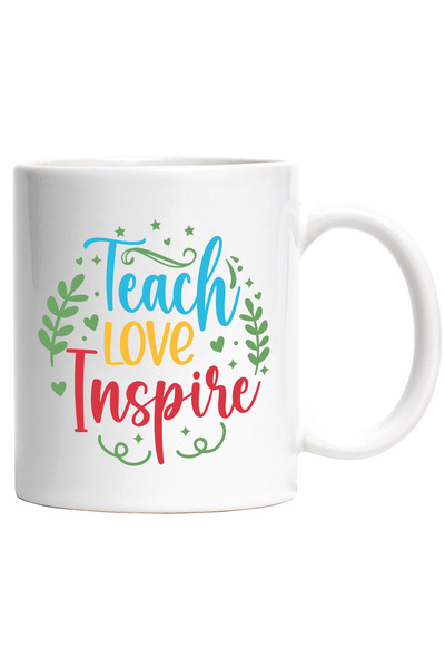 StoryGift Romania Cana Cu Textul In Engleza "teach, Love, Inspire" - Preda Iu...