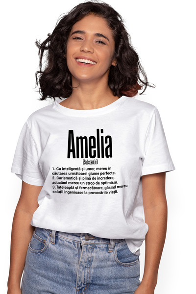 StoryGift Romania Tricou Femei Cu Numele Amelia, Si Mesaj Motivational, Glume...