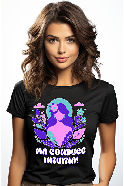 StoryGift Romania Tricou Femei Ma Conduce Intuitia Mesaj Pozitiv Fata Cu Impr...