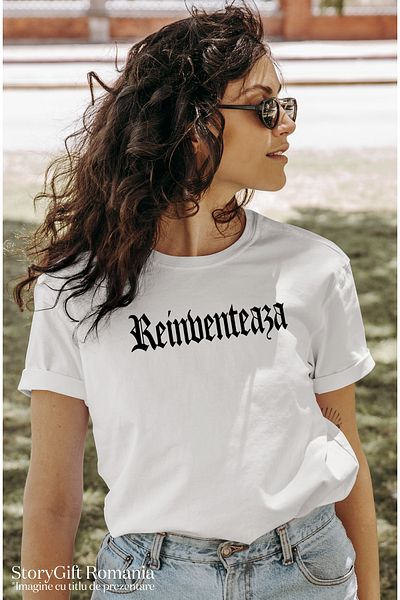 StoryGift Romania Tricou Femei Reinventeaza, Mesaj Motivational, Cuvant, Text Inspirational, Self Wht_m