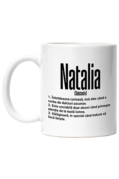 StoryGift Romania Cana Cu Numele Natalia, Si Mesaj Amuzant, Curioasa, Sociabi...