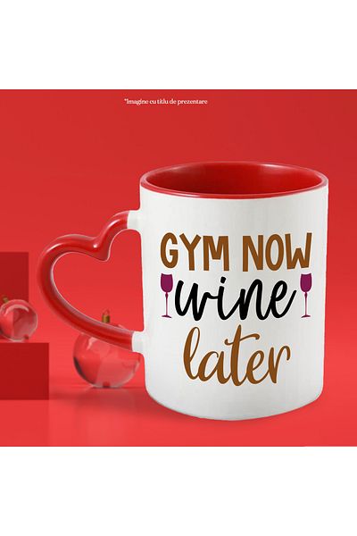 StoryGift Romania Mug with illustration showing wine glasses and the message "Gym now, wine later" - gym, Cu,STG.