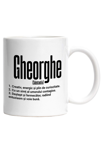 StoryGift Romania Cana Cu Numele Gheorghe, Cu Mesaj Motivational, Creativ, Energic, Curios, Destep, Cu Maner Alb Stg