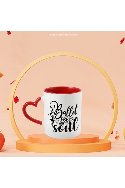 StoryGift Romania Mug for girls passionate about ballet with the message "Ballet feeds my soul", With ,STG.