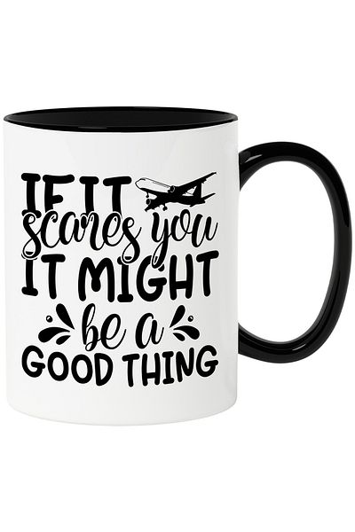 StoryGift Romania Cana Cu Un Avion Si Mesajul "daca Te Sperie, Ar Putea Fi Un Lucru Bun" Cu Maner , Cu Maner Negru Stg