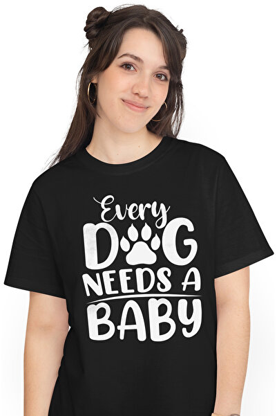 StoryGift Romania Tricou Femei cu mesajul in engleza "Every dog needs a baby"...