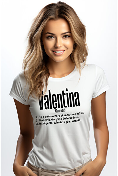 StoryGift Romania Tricou Femei Cu Numele Valentina, si Mesaj Motivational, De...