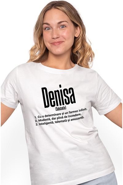 StoryGift Romania Tricou Femei Cu Numele Denisa, si Mesaj Motivational, Determinare, Modesta, Inte WHT_M
