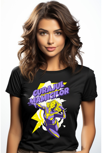 StoryGift Romania Tricou Femei Curajul mamicilor cea mai buna mama familie cu...