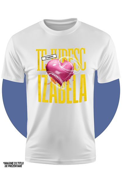 StoryGift Romania Tricou Copii Fete Te Iubesc Izabela, Dragoste, Inima, Iubire, Sfantul Valentin, Dragobete,