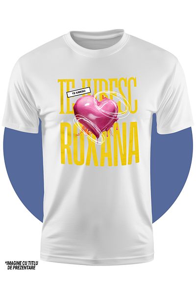 StoryGift Romania Tricou Copii Fete Te Iubesc Roxana, Dragoste, Inima, Iubire, Sfantul Valentin, Dragobete,