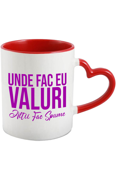 StoryGift Romania Cana cu Mesaj In Limba Romana Haios Text Unde fac Eu Valuri Altii fac Spume Arog, Cu Maner Inim STG