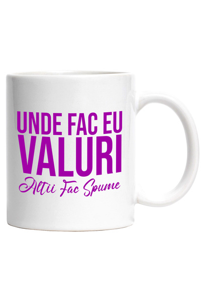 StoryGift Romania Cana cu Mesaj In Limba Romana Haios Text Unde fac Eu Valuri Altii fac Spume Arog, Cu Maner Alb STG