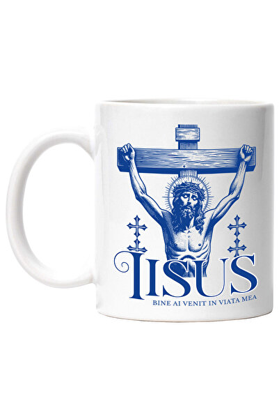StoryGift Romania Cana cu Iisus Hristos Atarnat Pe Cruce Text Iisus Bine Ai V...