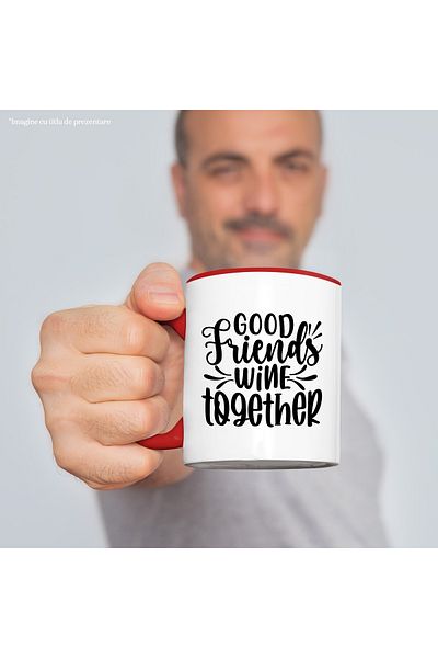 StoryGift Romania Mug with the message "Good friends drink wine together" with Red Handle, With Red Handle STG ,,STG