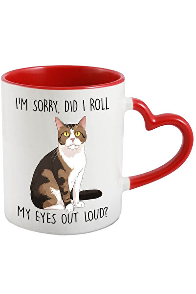 StoryGift Romania Cana cu pisica cu mesajul "I'm sorry, did I roll my eyes ou...