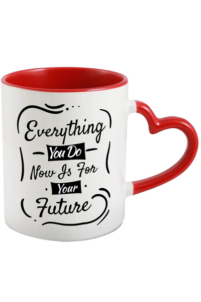 StoryGift Romania Cana Cu Mesaj In Engleza Everything You Do Now Is For Your Future, Viitor, Motiv, Cu Maner Inim STG