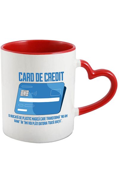 StoryGift Romania Cana card de credit, banca, rate la banca, bani, datorii, 330ml, Ceramica cu Man, Cu Maner Inim STG