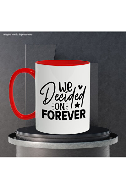 StoryGift Romania Mug with the text in English "We decided on forever" - we decided on forever, With ,STG