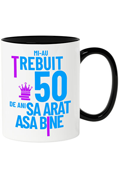 StoryGift Romania Cana cu Design Complex Coroana Regala Text In Limba Roamana Mi au Trebuit 50 Ani, Cu Maner Negru STG