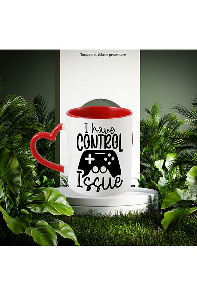 StoryGift Romania Mug with a controller and the text "I have control issue" - I have a problem with the control, With ,STG.