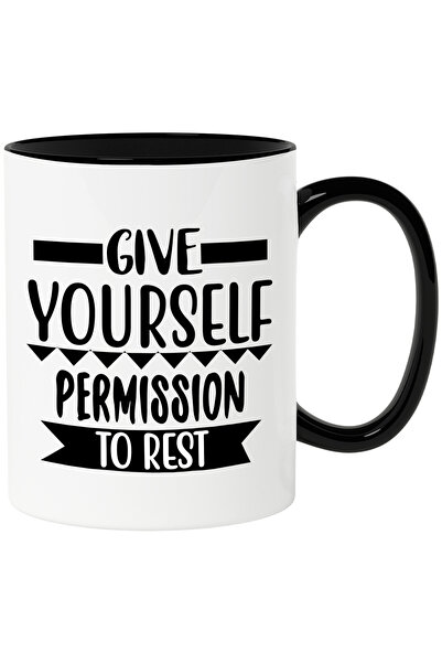 StoryGift Romania Cana Cu Mesajul "give Yourself Permission To Rest" - Da-ti ...
