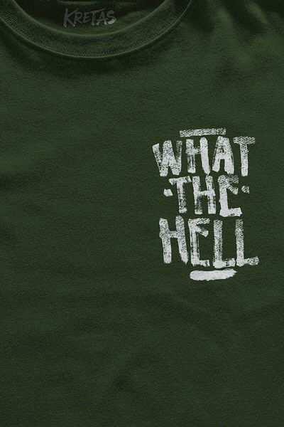 Kretas Χακί T-Shirt What The Hell Text Minimal μπροστινό Unisex T-shirt