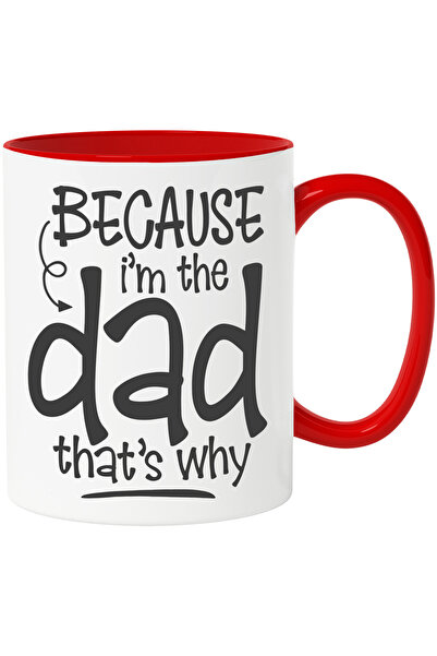 StoryGift Romania Cana Cu Mesajul Amuzant In Engleza Because I'm The Dad That...