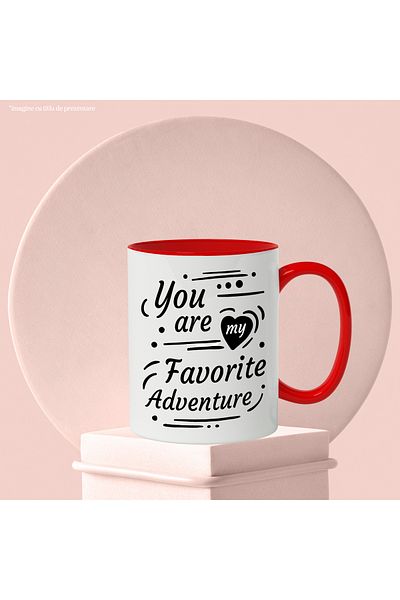 StoryGift Romania Mug With Message In English You Are My Favorite Adventure, Adventure, Heart, Indrago, With, STG