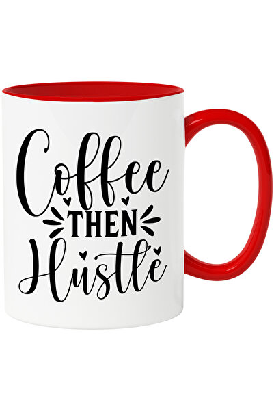 StoryGift Romania Cana Pentru Iubitorii De Cafea Cu Textul "coffee, Then Hust...