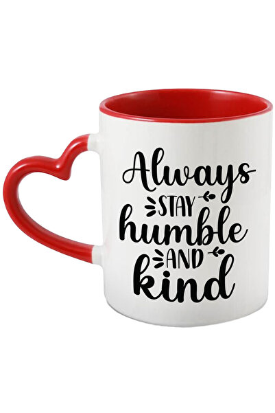StoryGift Romania Cana Cu Mesaj Motivational In Engleza "alway Stay Humble An...
