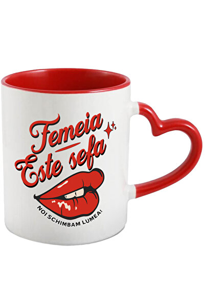 StoryGift Romania Cana Buze De Femeie Text Femeia Este Sefa Noi Conducem Lume...