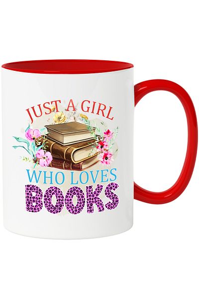 StoryGift Romania Mug with the message "Just a girl who loves books", book, illustration, literature, ci, Cu