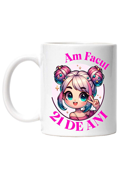 StoryGift Romania Cana Cu Fata Stil Anime Cu Par Roz Text Am Facut 21 De Ani ...