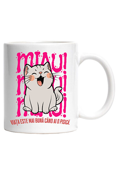 StoryGift Romania Cana Pisica Fericita, Text Viata Este Mai Buna Cu O P, 330m...
