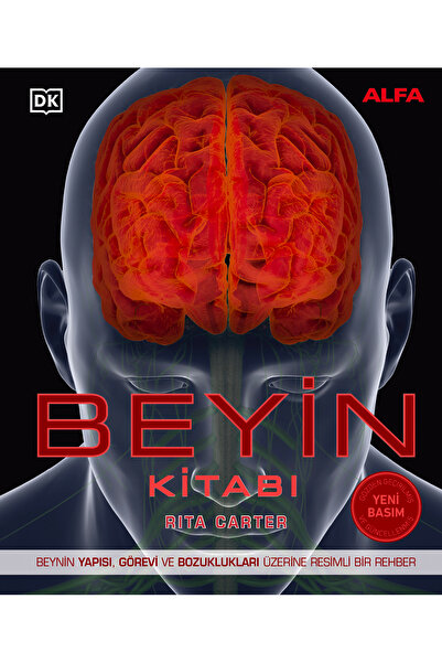 Alfa Yayınları Beyin Kitabı & Beynin Yapısı, Görevi Ve Bozuklukları Üzerine Resimli Bir Rehber