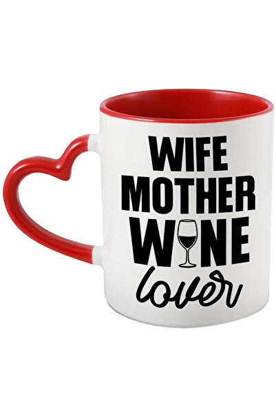 StoryGift Romania Cana Cu Mesajul In Engleza "wife, Mother, Wine Lover" - Sot...