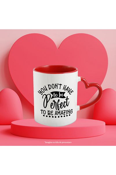 StoryGift Romania Mug with the message "You don't have to be perfect to be amazing" with Heart Handle R, Cu,STG.