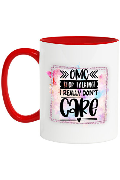 StoryGift Romania Cana Cu Mesajul "omg, Stop Talking! I Really Don't Care", I...