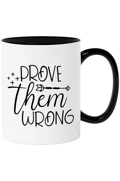 StoryGift Romania Mug with the text "Prove them wrong" - show them that arguments are wrong with Neg Handle, With