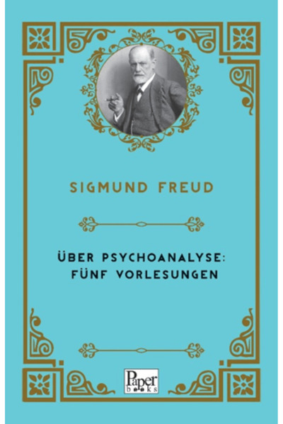 PAPER BOOKS Über Psychoanalyse: Fünf Vorlesungen