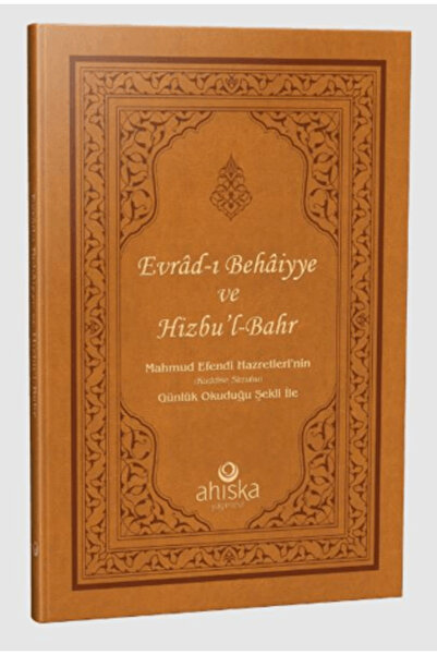 Ahıska Yayınevi Evrad-ı Bahaiyye ve Hizb'ül Bahr Duası (Ciltli)