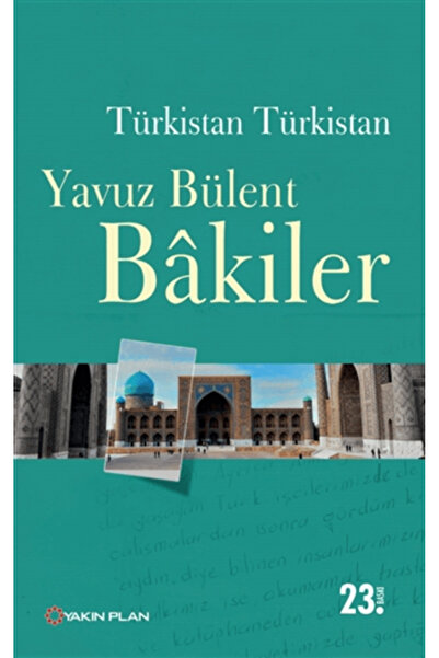 Yakın Plan Yayınları Türkistan Türkistan