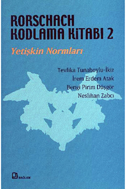 Bağlam Yayıncılık Rorschach Kodlama Kitabı 2 - Yetişkin Normları