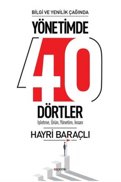 Generic Brand Bilgi ve Yenilik Çağında Yönetimde 40 Dörtler