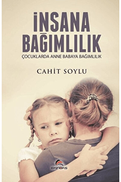 Ekinoks Yayın Grubu İnsana Bağımlılık
