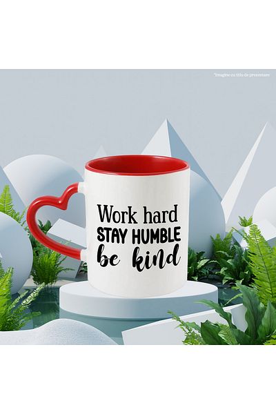 StoryGift Romania Mug with the text in English "Work hard, stay humble, be kind" - work hard, With,STG